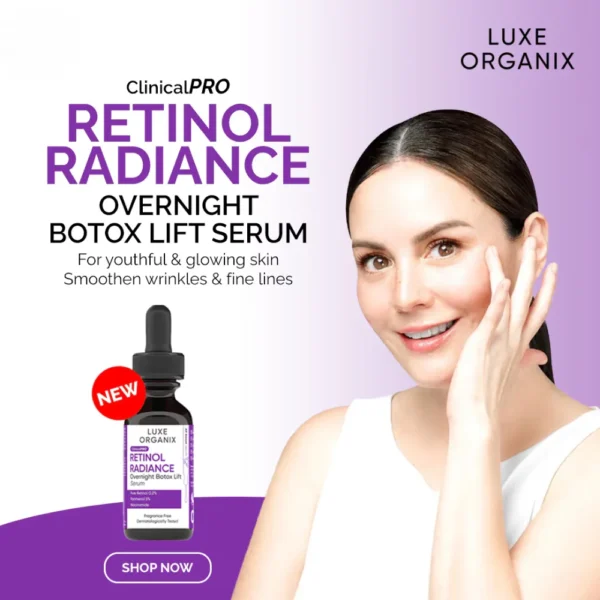 Luxe Organix Retinol Radiance Overnight Botox Lift Serum